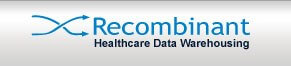 Recombinant Healthcare Data Warehousing