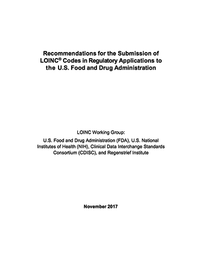 Recommendations for the Submission of LOINC® Codes in Regulatory Applications to the U.S. Food and Drug Administration
