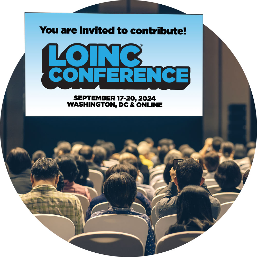 You are invited to contribute! LOINC Conference, September 17-20, 2024 in Washington, DC and Online